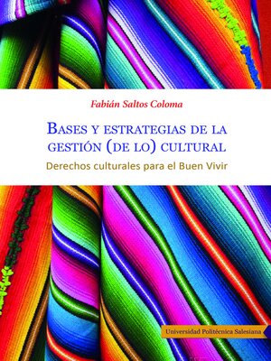 cover image of Bases y estrategias de la gestión (de lo) cultural